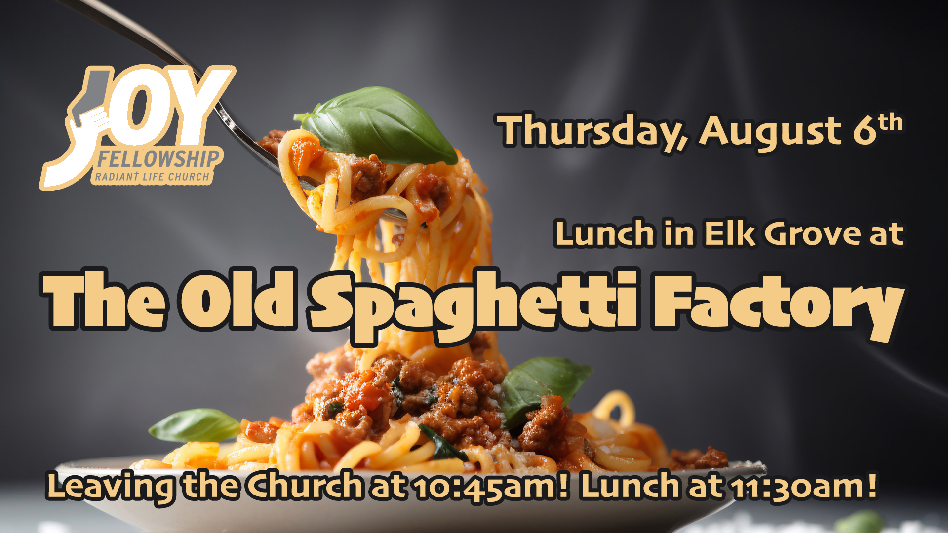 2026-08-06_JOY-SummerLunch-EGSpaghettiFactory